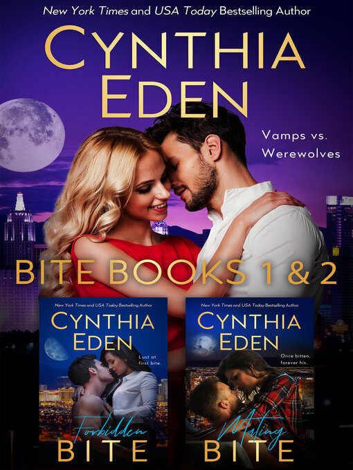 Title details for Bite Me by Cynthia Eden - Available